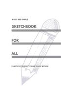 A Nice and Simple Sketchbook for All