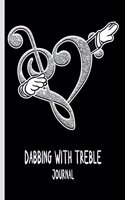 Dabbing with Treble