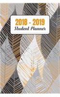 2018-2019 Student Planner: Daily, Weekly, and Monthly Calendar Planner and Organizer for Students for the Academic Year 2018-2019 (6x9) V2