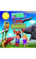 Can Animals Talk?: (Little Scientists, Big Questions)