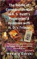 Riddle of Correspondences in A. S. Byatt's Possession: A Romance with H. D.'s Trilogy