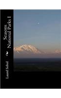 Seasons National Parks I