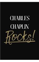 Charles Chaplin Rocks!