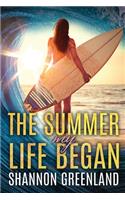 Summer My Life Began