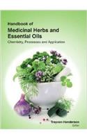 Handbook Of Medicinal Herbs And Essential Oils: Chemistry, Processes And Application (3 Volume Set