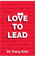 Love to Lead