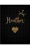 Heather: Black Personalized Lined Journal with Inspirational Quotes