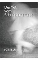 Der Yeti vom Schneefernerhaus