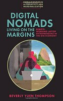 Digital Nomads Living on the Margins