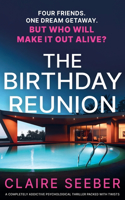 Birthday Reunion: A completely addictive psychological thriller packed with twists