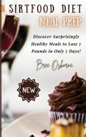 Sirtfood Diet Meal Prep
