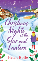 Christmas Nights at the Star and Lantern