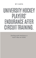 University hockey players' endurance after circuit training