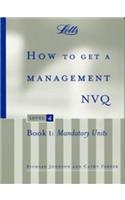 How to Get a Management NVQ, Level 4