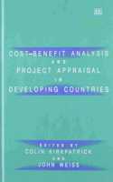 Cost-benefit Analysis and Project Appraisal in Developing Countries