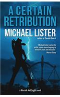 A Certain Retribution: (English)