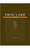 Frog Lake Reader, The