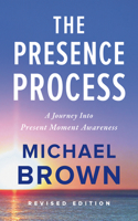 The Presence Process