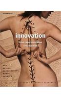 Innovation: From Experimentation to Realisation
