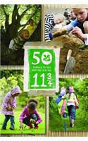 50 Things to do Before You're 11 3/4