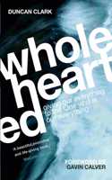 Wholehearted