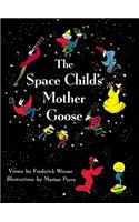 The Space Child's Mother Goose