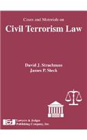 Cases and Materials on Civil Terrorism Law
