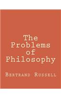 The Problems of Philosophy