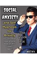 SOCIAL ANXIETY and Self Hypnosis for Anxiety