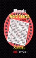 Ultimate Word Search Sudoku 400 Puzzles Volume 1