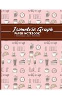 Isometric Graph Paper Notebook