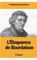 L'Éloquence de Bourdaloue