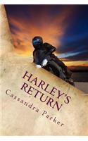 Harley's Return