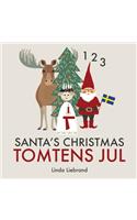Santa's Christmas Tomtens jul