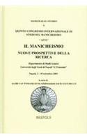New Perspectives in Manichaean Studies