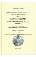 New Perspectives in Manichaean Studies