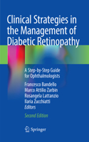 Clinical Strategies in the Management of Diabetic Retinopathy