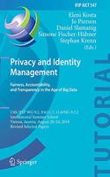 Privacy and Identity Management. Fairness, Accountability, and Transparency in the Age of Big Data