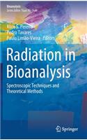 Radiation in Bioanalysis