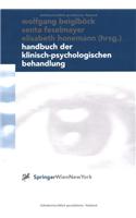 Handbuch Der Klinisch-Psychologischen Behandlung