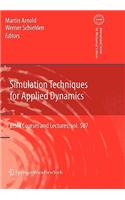 Simulation Techniques for Applied Dynamics