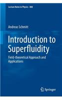 Introduction to Superfluidity