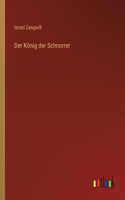 König der Schnorrer