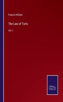 Law of Torts: Vol. I