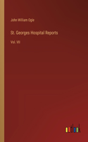 St. Georges Hospital Reports