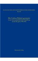 Die Codices Palatini Germanici in Der Universitatsbibliothek Heidelberg (Cod. Pal. Germ. 496-670)