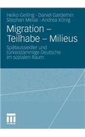 Migration - Teilhabe - Milieus