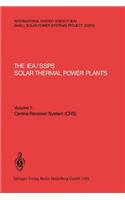 Iea/Ssps Solar Thermal Power Plants -- Facts and Figures -- Final Report of the International Test and Evaluation Team (Itet)