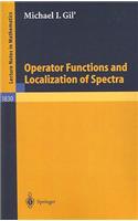 Operator Functions and Localization of Spectra