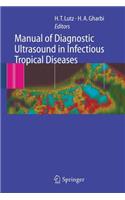 Manual of Diagnostic Ultrasound in Infectious Tropical Diseases